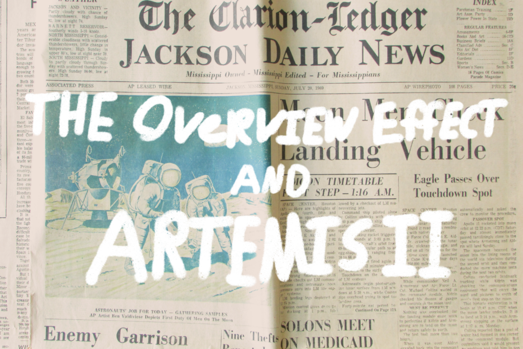 Overview Effect, Fairytales, and Artemis II